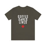 COFFEE SAVES LIVES Unisex Jersey Short Sleeve Tee