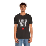 COFFEE SAVES LIVES Unisex Jersey Short Sleeve Tee